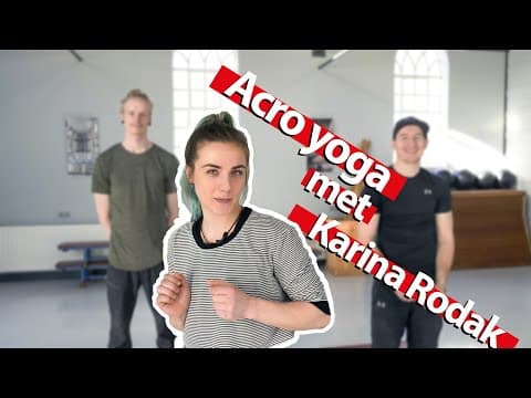 FloFitTV | Acro yoga door Karina Rodak (met leuke challenge)